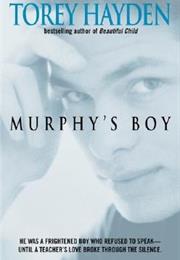 Murphy&#39;s Boy