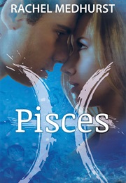 Pisces (Rachel Medhurst)
