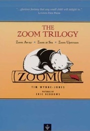 The Zoom Trilogy (Tim Wynne-Jones)