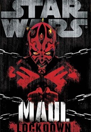 Maul:  Lockdown (Joe Schreiber)