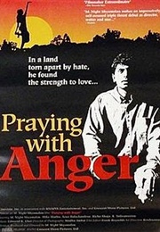 Praying With Anger (1992)