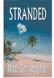 Stranded (Matt Christopher)
