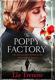 The Poppy Factory (Liz Trenow)