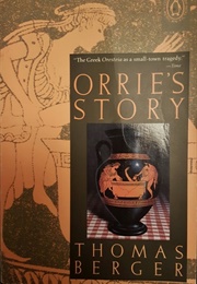 Orrie&#39;s Story (Thomas Berger)