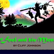 The Fool and His Money