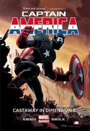 Captain America, Vol. 1: Castaway in Dimension Z - Book 1 (Rick Remender)