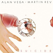 Suicide - Alan Vega/Martin Rev (1980)