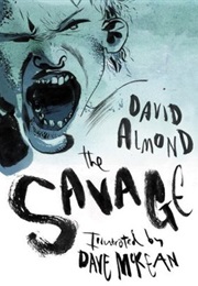The Savage (David Almond)