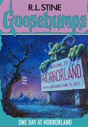 One Day at Horrorland (R.L. Stine)