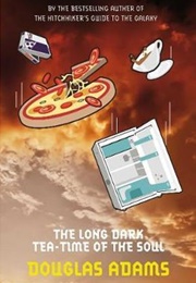 The Long Dark Tea-Time of the Soul (Douglas Adams)