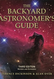 The Backyard Astronomer's Guide (Terence Dickinson)