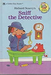 Sniff the Detective (Richard Scarry)