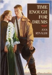 Time Enough for Drums (Ann Rinaldi)