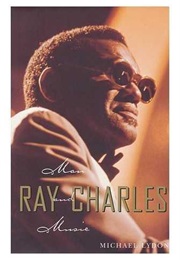 Ray Charles: Man and Music (Michael Lydon)