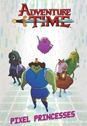 Adventure Time: Pixel Princesses (Danielle Corsetto)