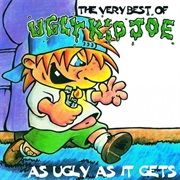 As Ugly as It Gets: The Very Best of Ugly Kid Joe - Ugly Kid Joe