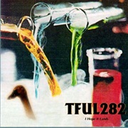 Thinking Fellers Union Local 282 - I Hope It Lands