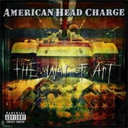 American Head Charge - The War of Art