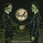 Apathy - Handshakes With Snakes