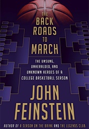 The Back Roads to March (John Feinstein)