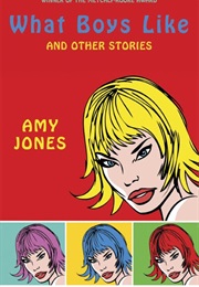 What Boys Like (Amy Jones)
