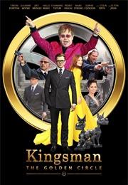 Kingsman: The Golden Circle (2017)