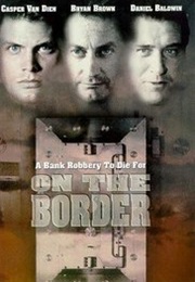 On the Border (1998)