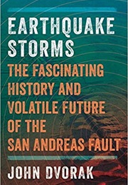Earthquake Storms (John Dvorak)