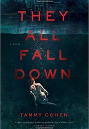 They All Fall Down (Tammy Cohen)