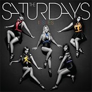 Just Can&#39;t Get Enough - The Saturdays