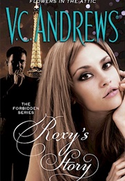 The Forbidden Sister:  Roxy's Story (V.C. Andrews)
