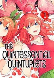 The Quintessential Quintuplets Vol. 1 (Negi Haruba)