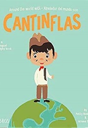Around the World With - Alrededor Del Mundo Con Cantinflas (Patty Rodríguez)