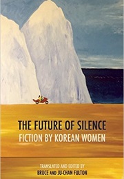 The Future of Silence (Ju-Chan & Bruce Fulton)