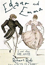 Edgar and Emma: A Novel After Jane Austen