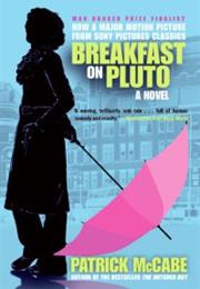 Patrick McCabe: Breakfast on Pluto