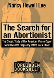 The Search for an Abortionist (Nancy Howell Lee)