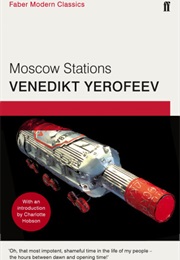 Moscow Stations (Venedikt Yerofeyev)