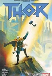 Thor, Vol. 3: War's End (Jason Aaron)