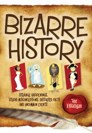 Bizarre History (Joe Rhatigan)
