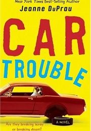 Car Trouble (Jeanne Duprau)