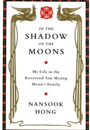 In the Shadow of the Moons (Nansook Hong)