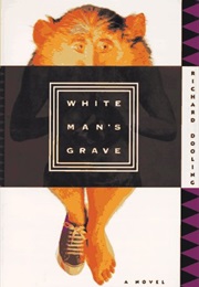 White Man's Grave (Richard Dooling)