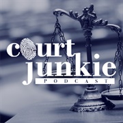 Court Junkie Podcast