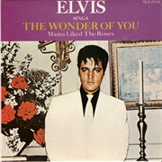 The Wonder of You - Elvis Presley
