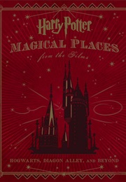 Magical Places From the Films (Jody Revenson)