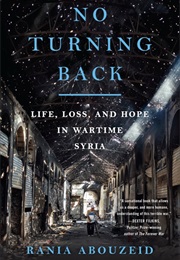 No Turning Back (Rania Abouzeid)
