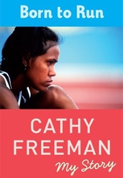 Born to Run (Cathy Freeman)