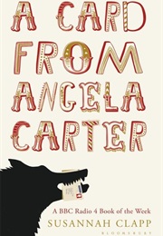 A Card From Angela Carter (Susannah Clapp)