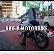 Ride a Motorbike